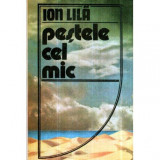 Ion Lila - Pestele cel mic - 121135