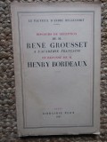 DISCOURS DE RECEPTION DE M. RENE GROUSSET A L ACADEMIE FRANCAISE ET REPONSE DE M. HENRY BORDEAUX EXEMPLAR NUMEROTAT
