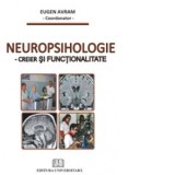 Neuropsihologie - Creier si functionalitate - Eugen Avram