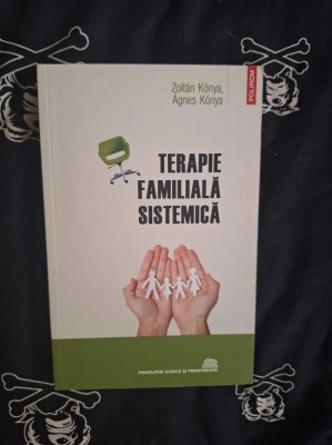 Zoltan Konya / Agnes Konya - Terapie familiala sistematica foto