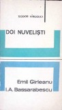 DOI NUVELISTI: EMIL GIRLEANU, I.A. BASSARABESCU-TEODOR VIRGOLICI-108927
