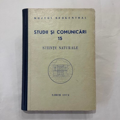 Muzeul Brukenthal - Studii si comunicari - 15 - Stiinte Naturale foto