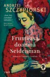 Cumpara ieftin Frumoasa doamnă Seidenman - Andrzej Szczypiorski