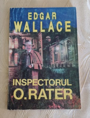 Edgar Wallace - Inspectorul O. Rater foto