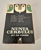 Teatru Antologie Nunta cerbului 20 de piese de teatru
