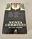 Teatru Antologie Nunta cerbului 20 de piese de teatru