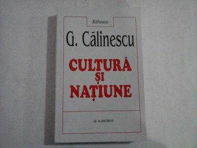 CULTURA SI NATIUNE - G. CALINESCU foto