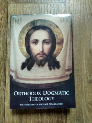DD - Orthodox Dogmatic Theology by Protopresbyter Michael Pomazansky foto