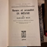 MOEURS ET SEXUALITE EN OCEANIE - MARGARET MEAD