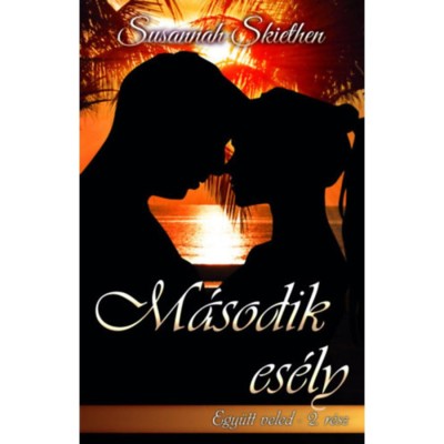 M&amp;aacute;sodik es&amp;eacute;ly - Egy&amp;uuml;tt veled - 2. r&amp;eacute;sz - Susannah Skiethen foto