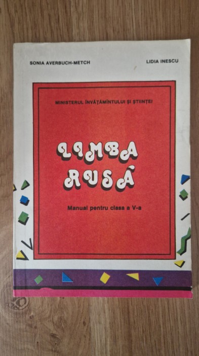 LIMBA RUSA MANUAL CLASA A V-A - Averbuch-Metch