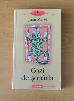 Juan Marse - Cozi de șop&amp;acirc;rlă foto