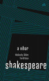 A vihar - N&aacute;dasdy &Aacute;d&aacute;m ford&iacute;t&aacute;sa - William Shakespeare