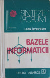 BAZELE INFORMATICII-LEON LIVOVSCHI