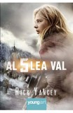 Al Cincilea Val 1. Al Cincilea Val, Rick Yancey - Editura Art