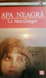 Apa neagra - T. J. MacGregor