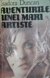 AVENTURILE UNEI MARI ARTISTE