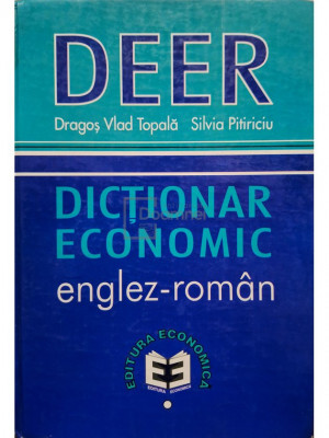 Dragos Vlad Topala - Dictionar economic englez-roman (semnata) (editia 1999) foto