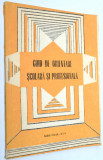 Ghid de orientare scolara si profesionala - 1979