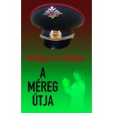A m&eacute;reg &uacute;tja - William G. Winkler