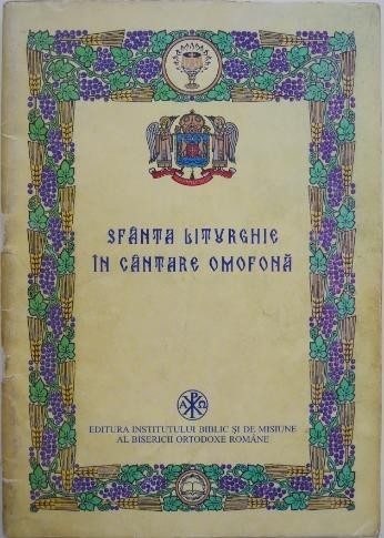 Sfanta Liturghie in cantare omofona