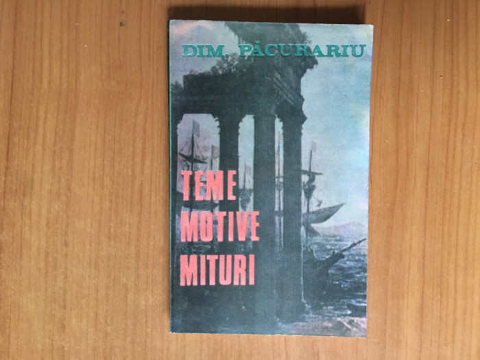 b1b Teme Motive Mituri - Dim. Pacurariu