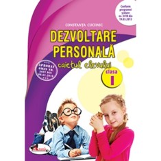 Dezvoltare personala caiet clasa I, editia a II a, Constanta Cuciinic