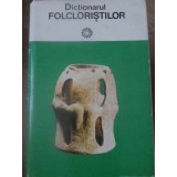 DICTIONARUL FOLCLORISTILOR-IORDAN DATCU, S.C. STROESCU-203702