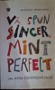 Ute Ehrhardt, Wilhelm Johnen - Va spun sincer, Mint perfect sau arta compromisului