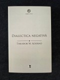 Dialectica negativa &ndash; Theodor Adorno