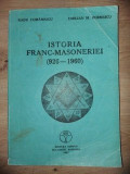 Istoria franc-masoneriei 926-1960 - Radu Comanescu, Emilian M. Dobrescu