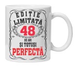 Cana alba personalizata &quot;editie limitata - perfecta&quot;, 48 ani, INOVATIX&reg;. 330ml