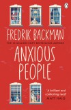 Anxious People | Fredrik Backman, Penguin Books Ltd