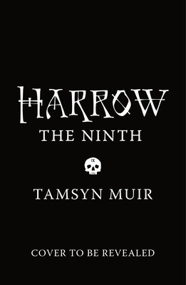 Harrow the Ninth