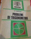 PROBLEME DE TRIGONOMETRIE F. TURTOIU T