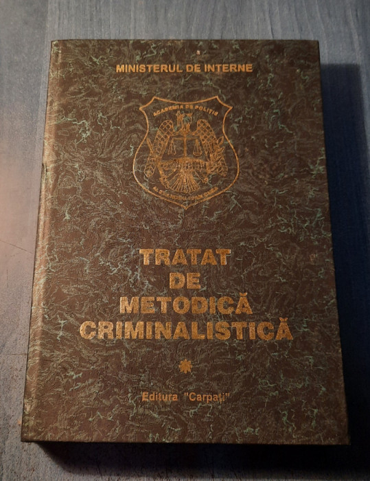 Tratat de metodica criminalistica vol. 1 Constantin Aionitoaie