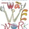 The Way We Work: Getting to Know the Amazing Human Body