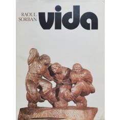 Vida - Raoul Sorban , C384