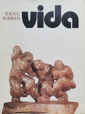 Vida - Raoul Sorban ,554629 foto