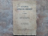 ISTORIA LITERATURII ROMANESTI, Volumul 1 - N . IORGA , 1925