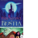 Frumoasa si bestia. Poveste adaptata. Exercitii practice - Jessica Gunderson
