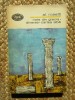 Al. Rosetti - Note din Grecia. Diverse. Cartea alba (BPT 577)