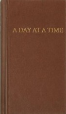A Day at a Time: Daily Reflections for Recovering People