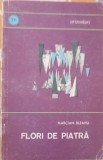 FLORI DE PIATRA. FRUMUSETILE REGIUNILOR CARSTICE DIN ROMANIA-MARCIAN BLEAHU-244330