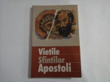 VIETILE SFINTILOR APOSTOLI - Bucuresti, 2007