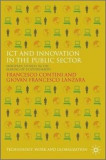 ICT and Innovation in the Public Sector: European Studies in the Making of E-Government: European Perspectives in the Making of E-government |, Palgrave Macmillan