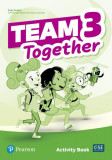 Team Together 3, Activity Book (A1/A2) - Paperback - In&eacute;s Avello, Michelle Mahony, Tessa Lochowski - Pearson