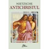 Antichristul - Friedrich Nietzsche, Antet