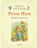 Peter Hase - S&auml;mtliche Abenteuer
