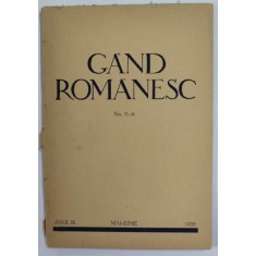 GAND ROMANESC , REVISTA CULTURALA EDITATA DE ASTRA , ANUL III , NR. 5-6 , MAI - IUNIE , 1935